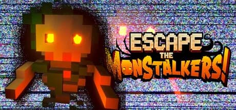Escape The MonStalkers!