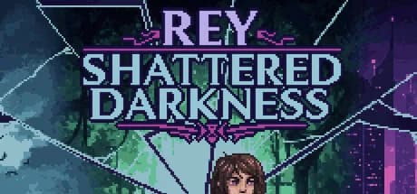 Rey: Shattered Darkness