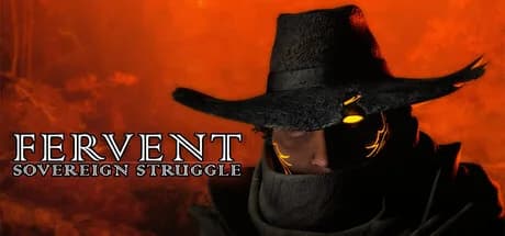 Fervent: Sovereign Struggle