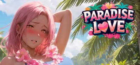 PARADISE LOVE