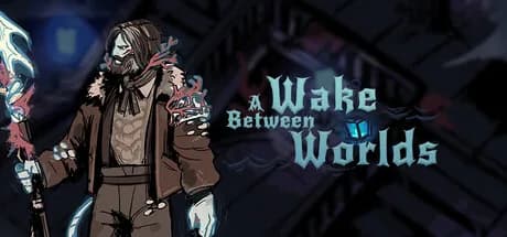 A Wake Between Worlds