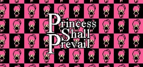 Princess Shall Prevail