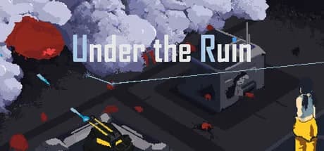 Under the Ruin