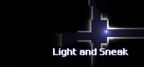 Light and Sneak