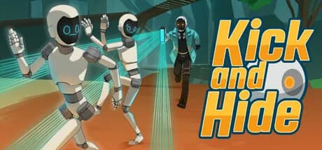 Kick and Hide