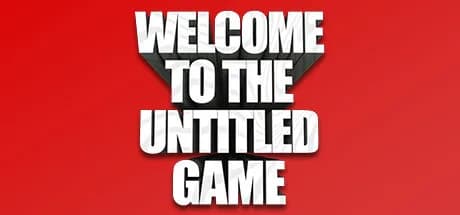 Welcome To The Untitled Game