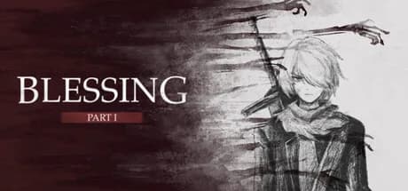 祝福：第一幕 Blessing Part I