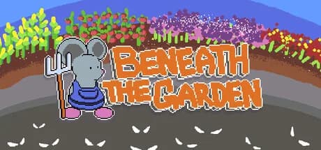 Beneath the Garden