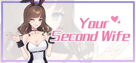 Your Second Wife