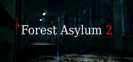 Forest Asylum 2