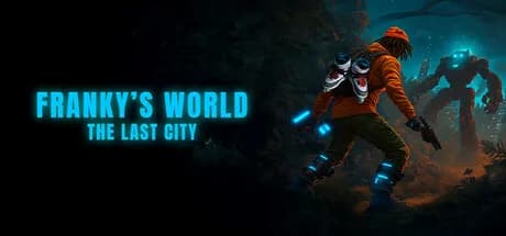 Franky's World The Last City