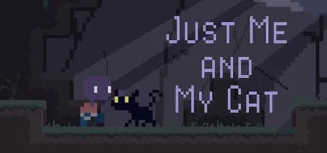 Just Me and My Cat