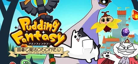 Pudding Fantasy: Tales of Go and Magic