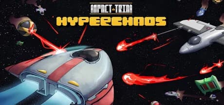 Impact Trial: Hyperchaos
