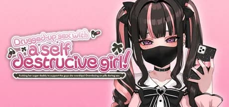 Drugged-up Sex with a Self Destructive Girl! ~Fucking her sugar daddy to support the guys she worships! Overdosing on pills during sex~