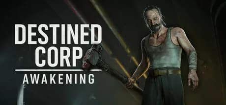 Destined Corp: Awakening