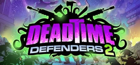Deadtime Defenders 2