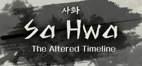 SaHwa_The Altered Timeline