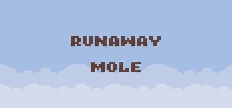 Runaway Mole