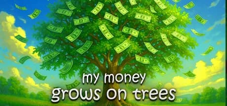 My Money Grows On Trees görsel 1