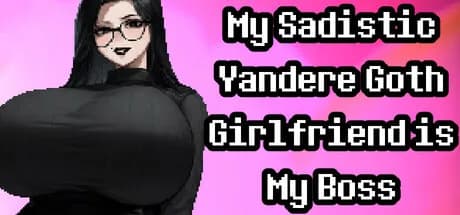 My Sadistic Yandere Goth Girlfriend is My Boss görsel 1