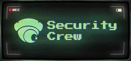 Security Crew
