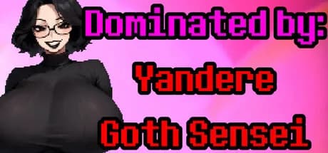 Dominated by: Yandere Goth Sensei görsel 1