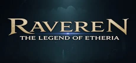 Raveren: The Legend Of Etheria