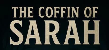 The Coffin of Sarah