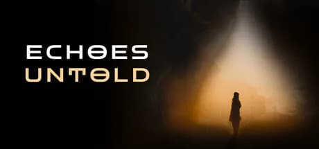 Echoes Untold