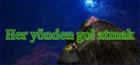 Her yönden gol atmak