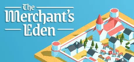 The Merchant's Eden