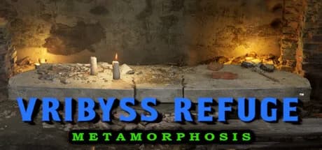 Vribyss Refuge™ Metamorphosis