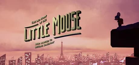 The Sad Story of The Little Mouse Who Wanted to Become Somebody