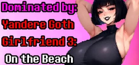 Dominated by Yandere Goth Girlfriend 3: On the Beach görsel 1