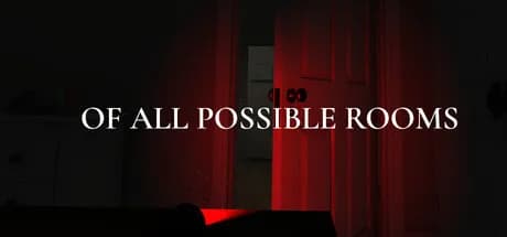 Of All Possible Rooms