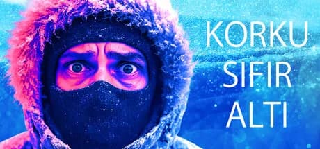 Korku Sıfır Altı