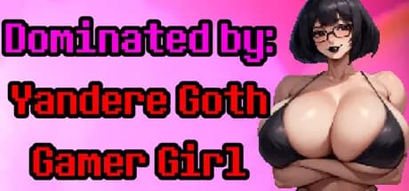 Dominated by: Yandere Goth Gamer Girl görsel 1