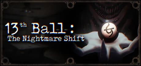 13th Ball: The Nightmare Shift görsel 1