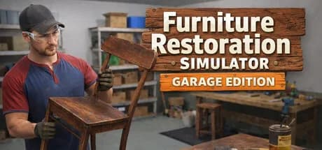 Furniture Restoration Simulator: Garage Edition