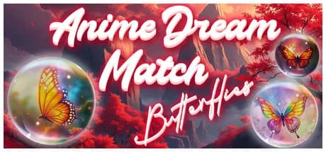 Anime Dream Match: Butterflies görsel 1