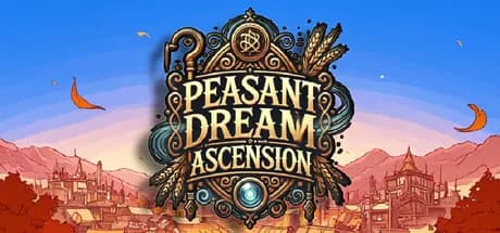 Peasant Dream: Ascension