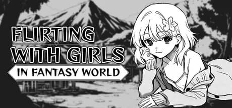 Flirting With Girls in Fantasy World
