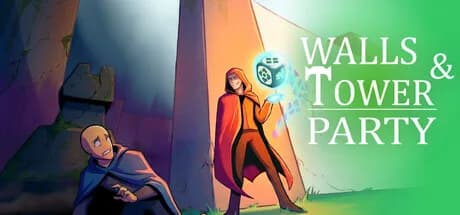 Walls And Tower Party