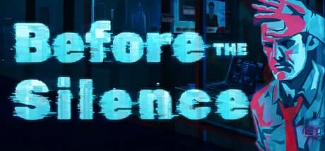 Before the Silence