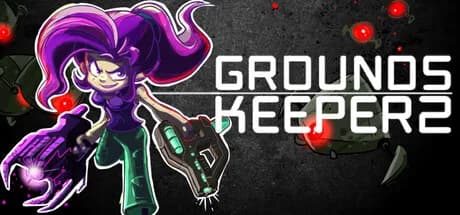 Groundskeeper 2