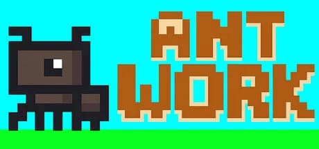 ANT WORK
