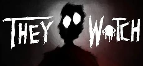 They Watch