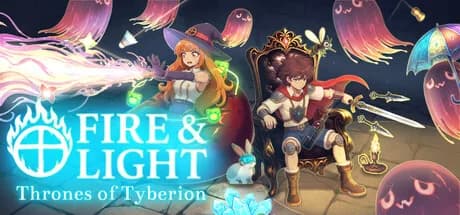 Fire & Light: Thrones of Tyberion