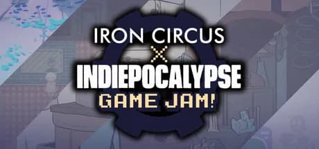Iron Circus × INDIEPOCALYPSE Game Jam görsel 1